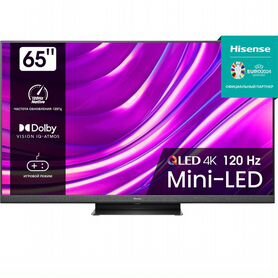 Новый Mini-Led Телевизор Hisense 65U8HQ 4К 165см