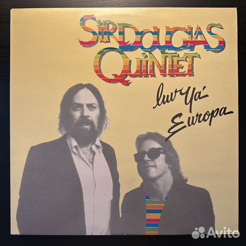 Sir Douglas Quintet – Luv Ya' Europa (1985г.)