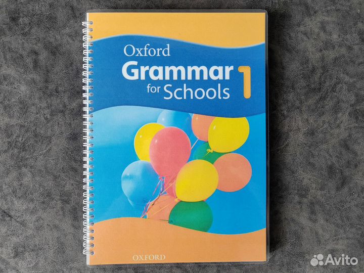 Oxford Grammar for Schools 1, 2, 3, 4, 5