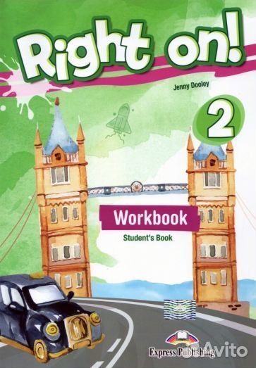 Jenny dooley: right on 2. workbook student's book