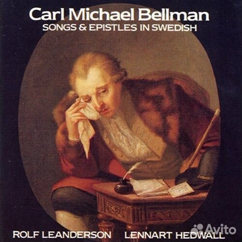 Carl Michael Bellman (1740-1795) - Songs & Epistle