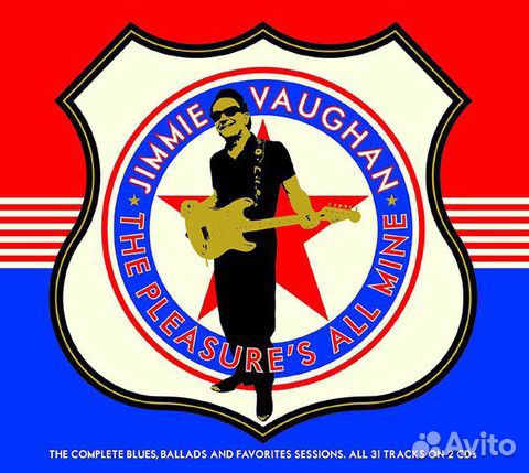Jimmie Vaughan / The Pleasure's All Mine (The Comp