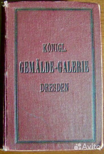 Katalog der Koniglichen Gemaldegalerie zu Dresden