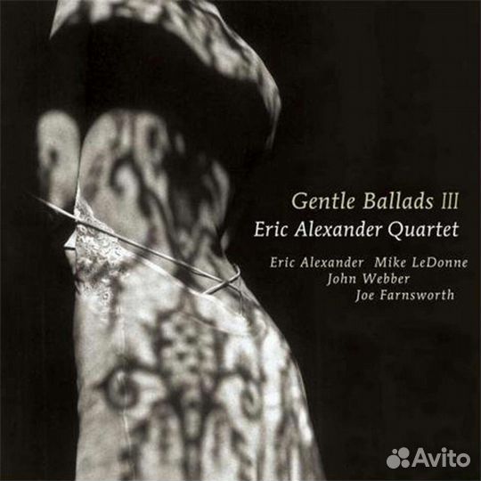 Eric Alexander (geb. 1968) - Gentle Ballads III (1