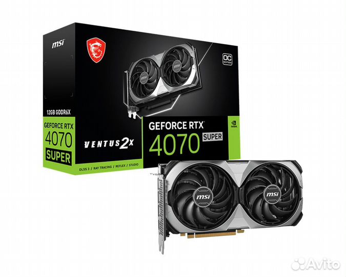 RTX 4070 super MSI ventus 2X