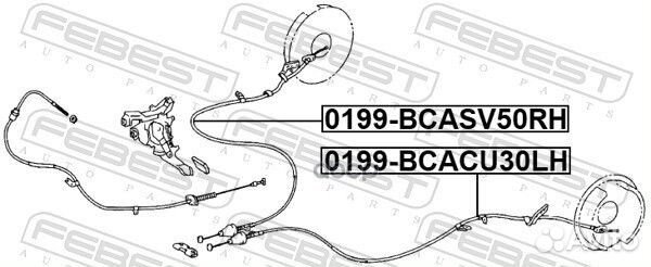 Трос стояночного тормоза лев 0199bcacu30LH