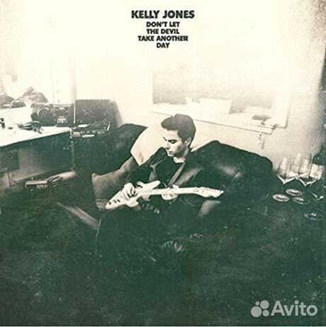 Kelly jones - Don't Let The Devil Take Away Anoth