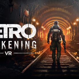 Metro Awakening VR2 PS5 На Русском