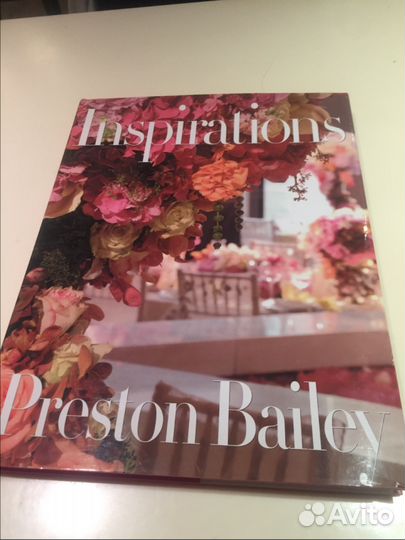 Альбом Inspiration Preston Bailey с автографом