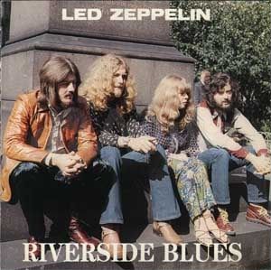 Пластинка LED Zeppelin - Riverside Blues (LP)