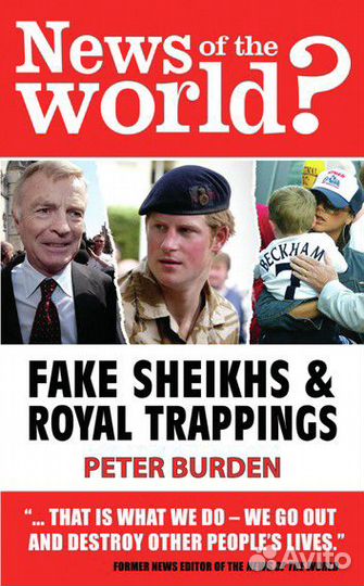News of the World:Fake Shiekhs and Royal Trapping