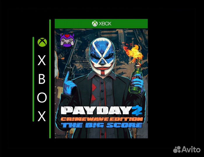 Payday 2 - crimewave edition - THE BIG score Xbox