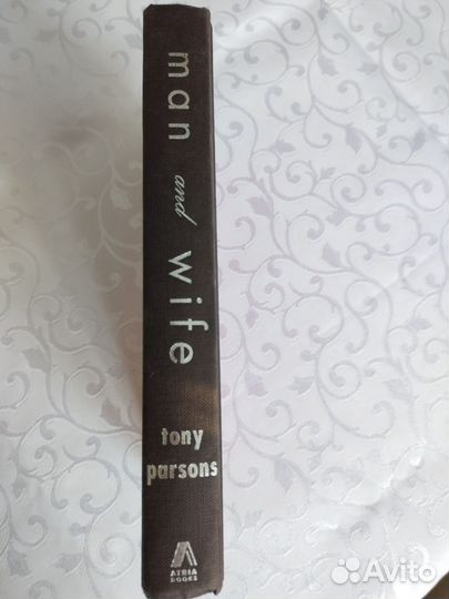 Man And Wife - Tony Parsons книга на английском яз