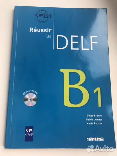 Réussir le delf B1