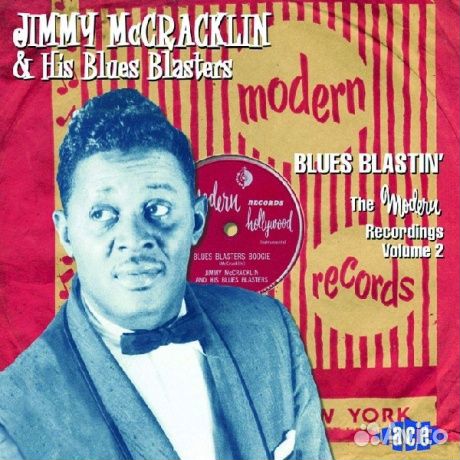 Jimmy mccracklin AND HIS blues blasters - Blues B