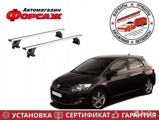 Багажник на крышу Toyota Auris Е150 (Хэтчбек)