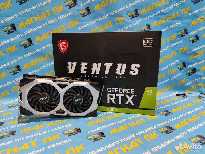 Видеокарта MSI RTX 2060 12gb ventus OC на гарантии