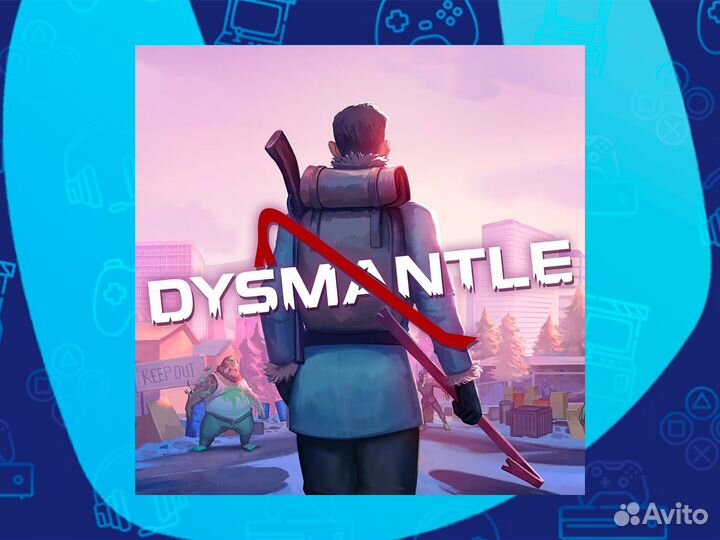 Dysmantle PS4 PS5