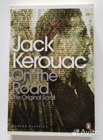 Jack Kerouac. On the Road. The Original Scroll
