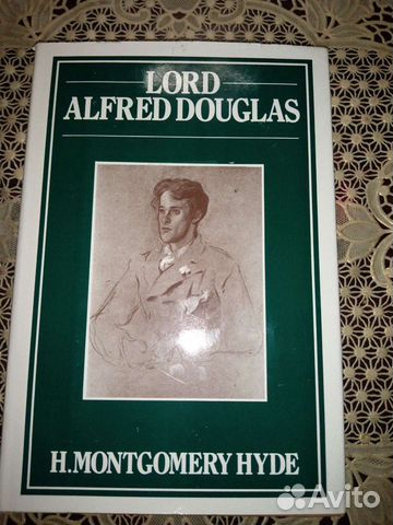 Lord alfred douglas.H.montgomery hyde