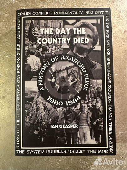 The Day the Country Died:A History of Anarcho Punk