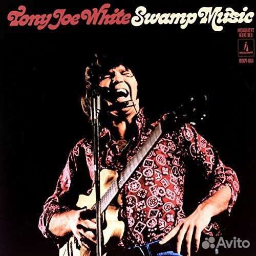 Tony Joe White - Swamp Music: The Monument Raritie