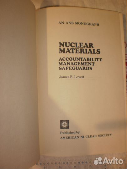 Nuclear materials: Accountability, management, saf