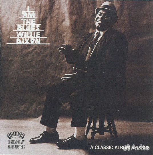 Willie Dixon – I Am The Blues CD-R Unofficial